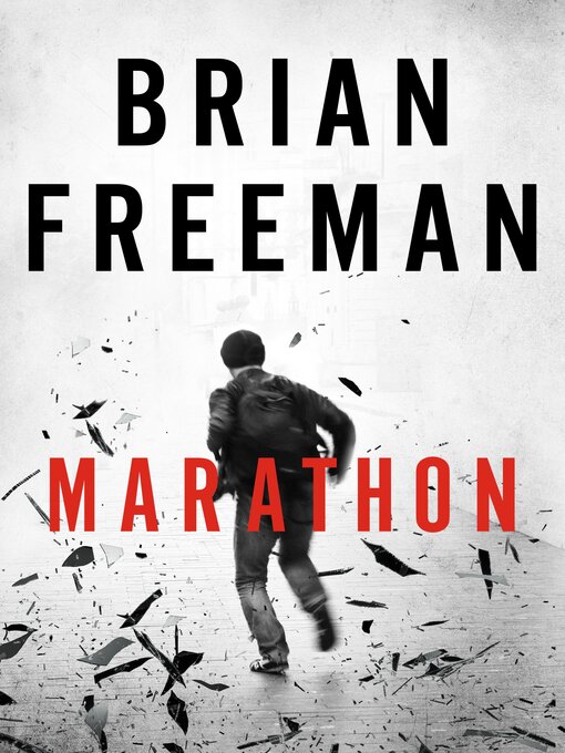 Title details for Marathon by Brian Freeman - Available